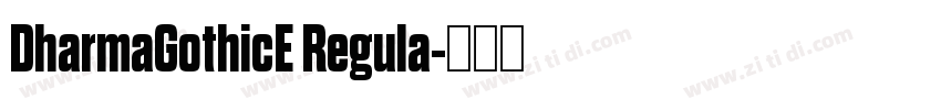 DharmaGothicE Regula字体转换